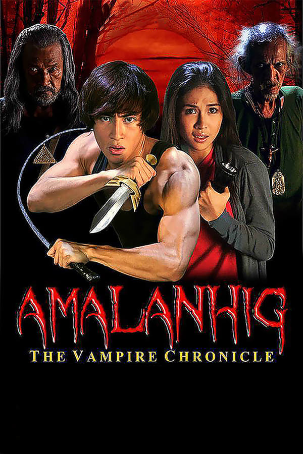 Cover of the movie Amalanhig: The Vampire Chronicle