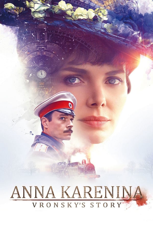 Cover of the movie Anna Karenina. Vronsky's Story