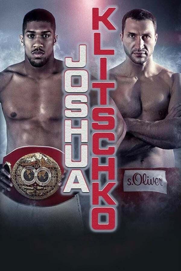 Cover of the movie Anthony Joshua vs. Wladimir Klitschko