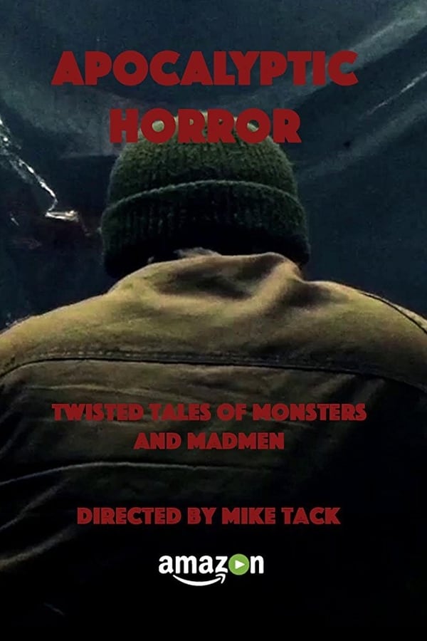 Cover of the movie Apocalyptic Horror