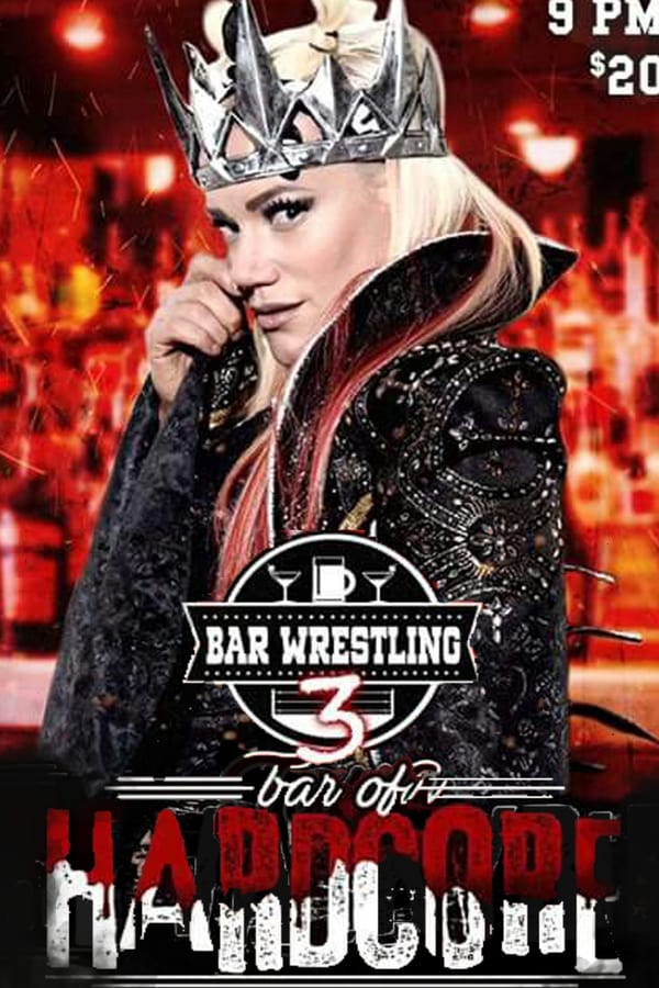 Cover of the movie Bar Wrestling 3: Bar Of Hardcore