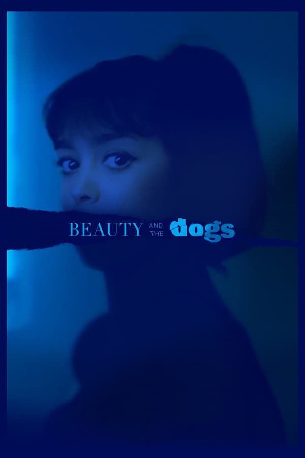 Cover of the movie Beauty and the Dogs