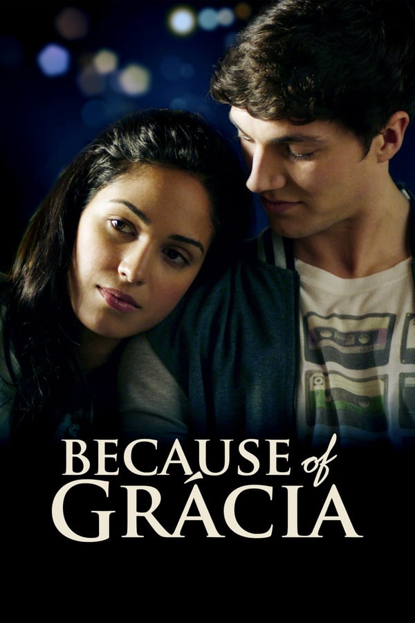 Cover of the movie Because of Gracia