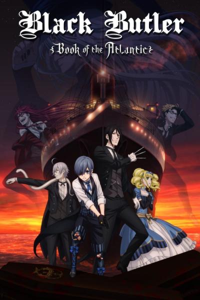 Cover of the movie Black Butler: Book of the Atlantic
