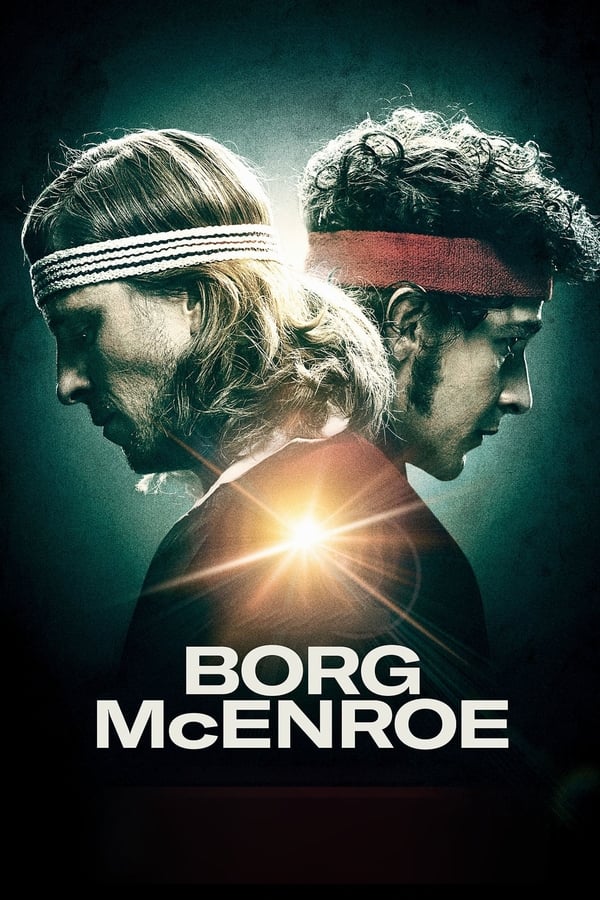 Cover of the movie Borg vs McEnroe