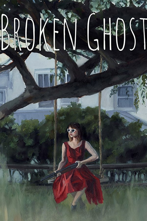 Cover of the movie Broken Ghost