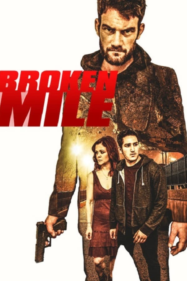 Cover of the movie Broken Mile