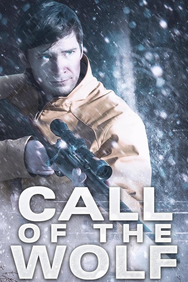 Cover of the movie Call of the Wolf