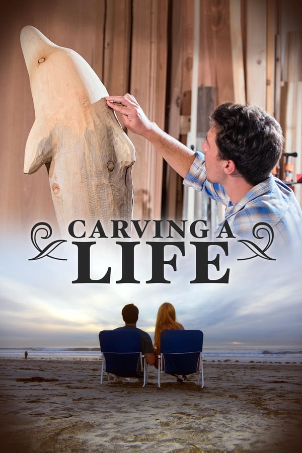 Cover of the movie Carving a Life