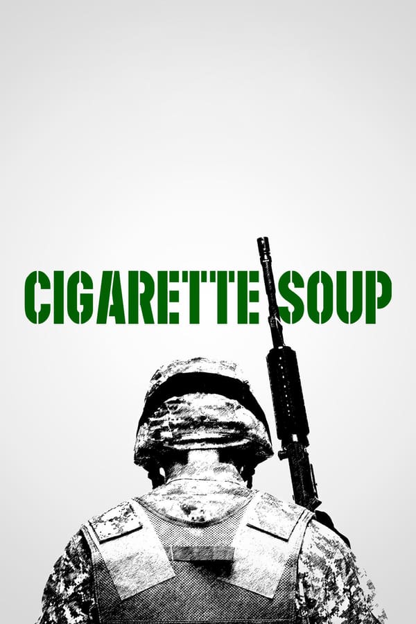 Cover of the movie Cigarette Soup