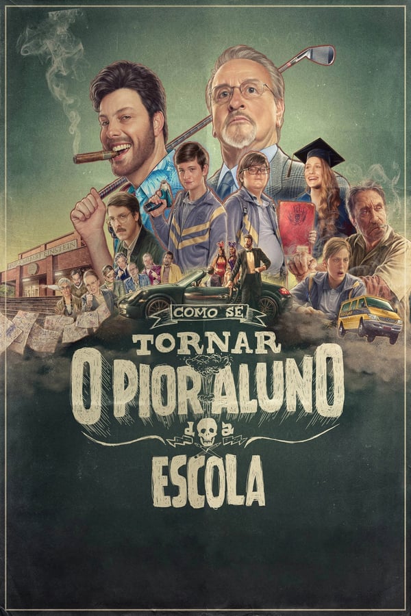 Cover of the movie Como Se Tornar o Pior Aluno da Escola