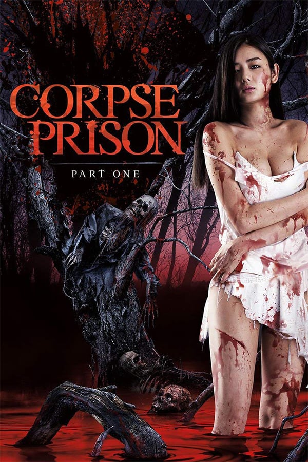 Cover of the movie Corpse Prison: Part 1