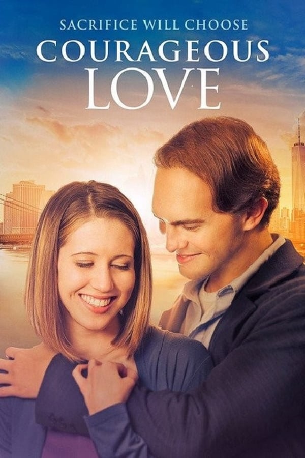 Cover of the movie Courageous Love