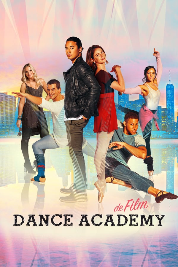 Cover of the movie Dance Academy: The Movie