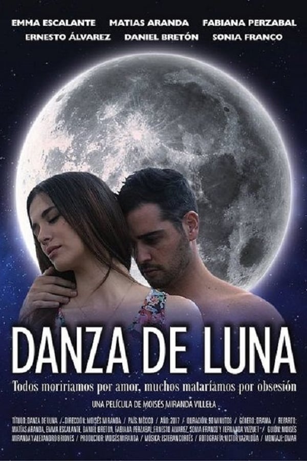 Cover of the movie Danza de Luna