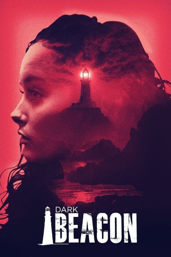 Cover of the movie Dark Beacon
