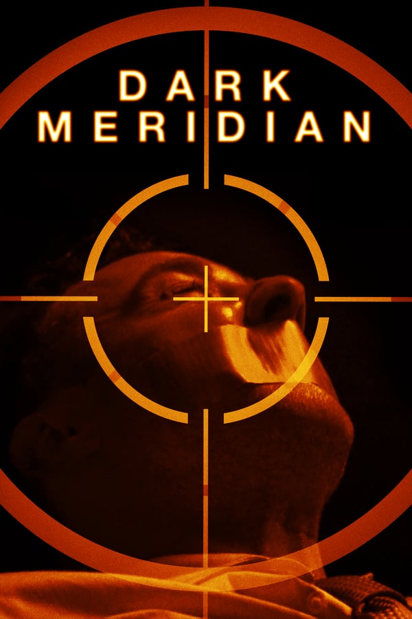 Cover of the movie Dark Meridian