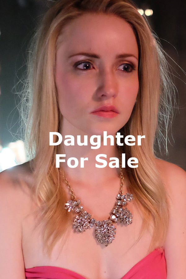 Cover of the movie Daughter for Sale