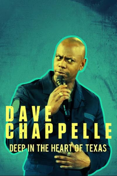 Cover of Dave Chappelle: Deep in the Heart of Texas