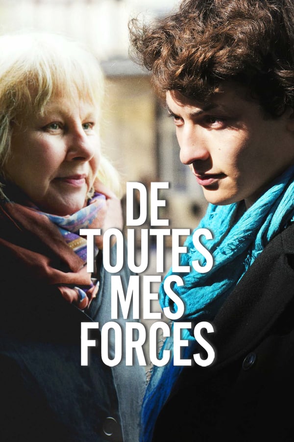 Cover of the movie De toutes mes forces