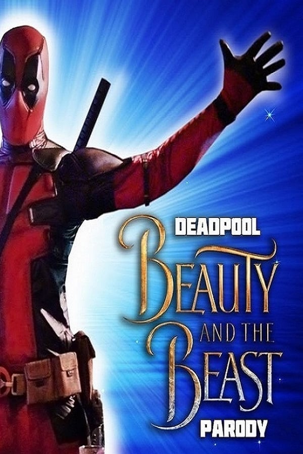 Cover of the movie Deadpool Musical: Beauty and the Beast Gaston Parody