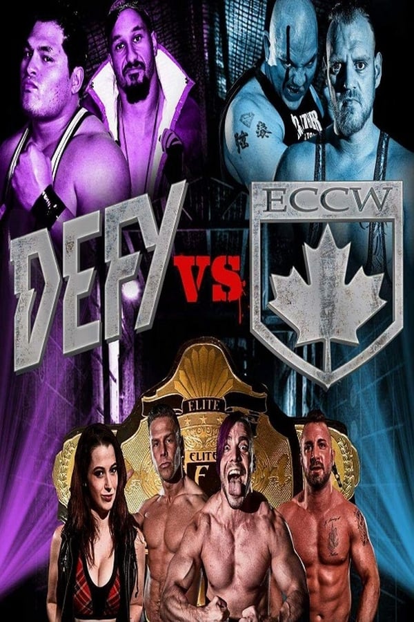 Cover of the movie DEFY Vs. ECCW 2017