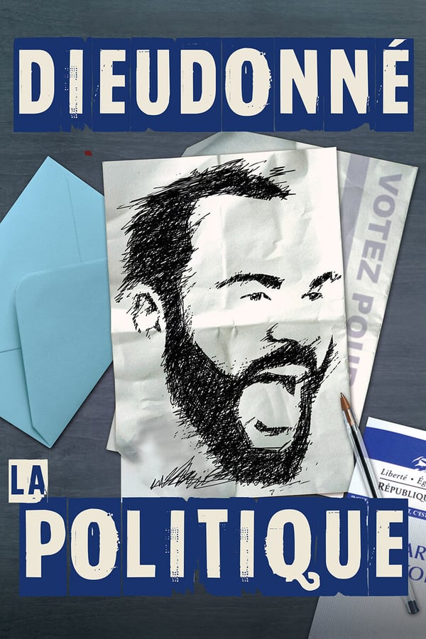 Cover of the movie Dieudonné - La politique