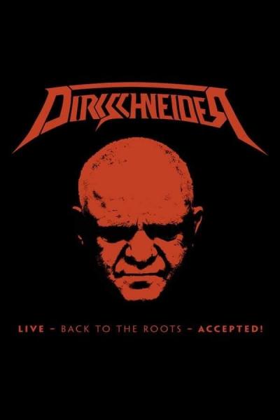 Cover of Dirkschneider : Live - Back to the roots - Accepted!