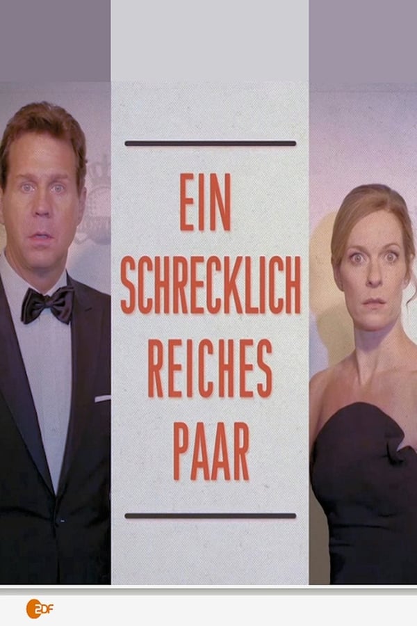 Cover of the movie Ein schrecklich reiches Paar