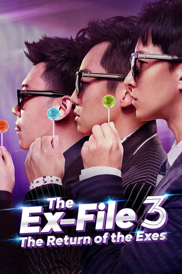 Cover of the movie Ex-Files 3: The Return of the Exes