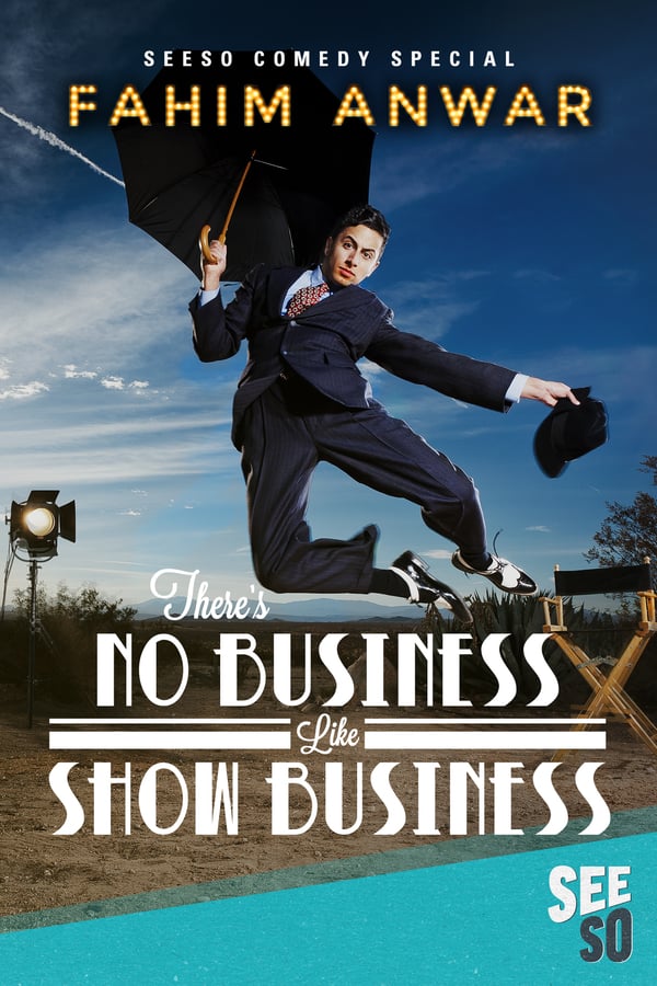 Cover of the movie Fahim Anwar: There's No Business Like Show Business