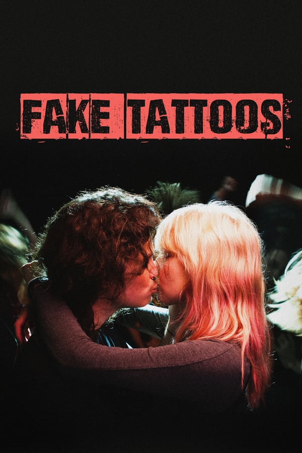 Cover of the movie Fake Tattoos