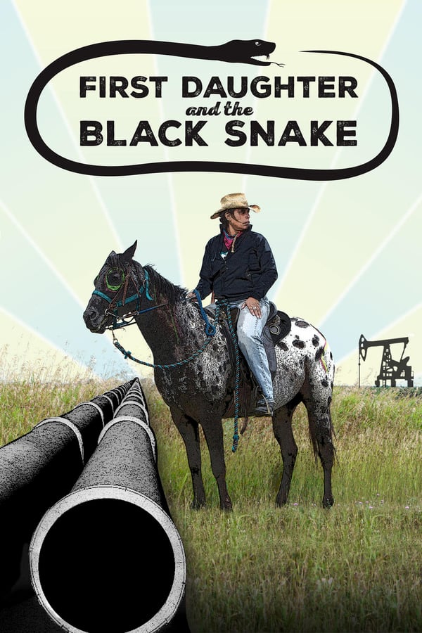 Cover of the movie First Daughter and the Black Snake
