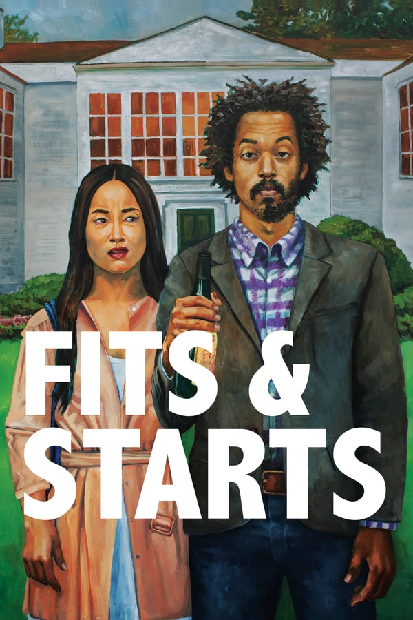 Cover of the movie Fits and Starts