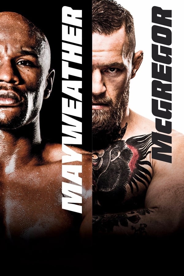 Cover of the movie Floyd Mayweather Jr.  vs Conor McGregor