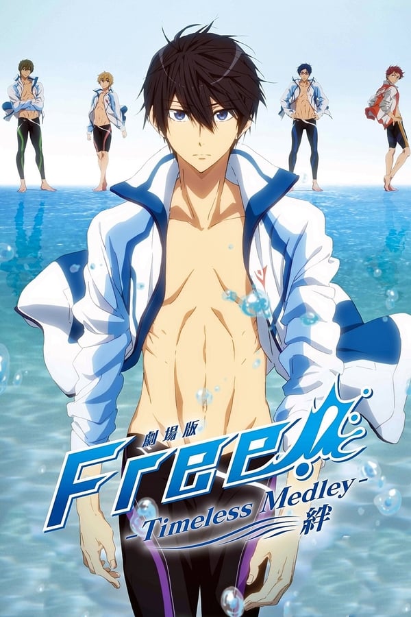 Cover of the movie Free!: Timeless Medley - The Bond
