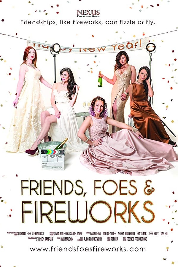 Cover of the movie Friends, Foes & Fireworks