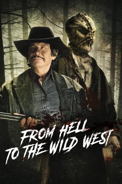 Cover of From Hell to the Wild West