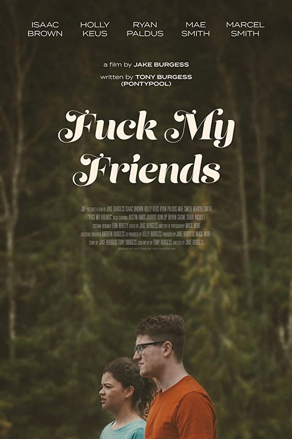 Cover of the movie Fuck My Friends