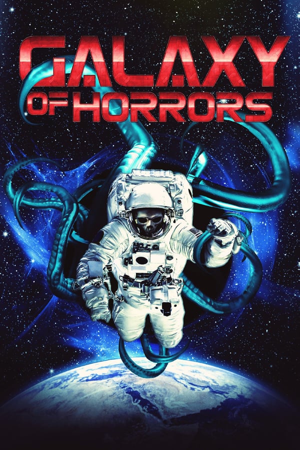 Cover of the movie Galaxy of Horrors