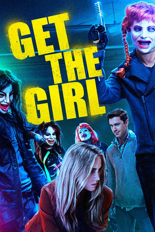 Cover of the movie Get the Girl