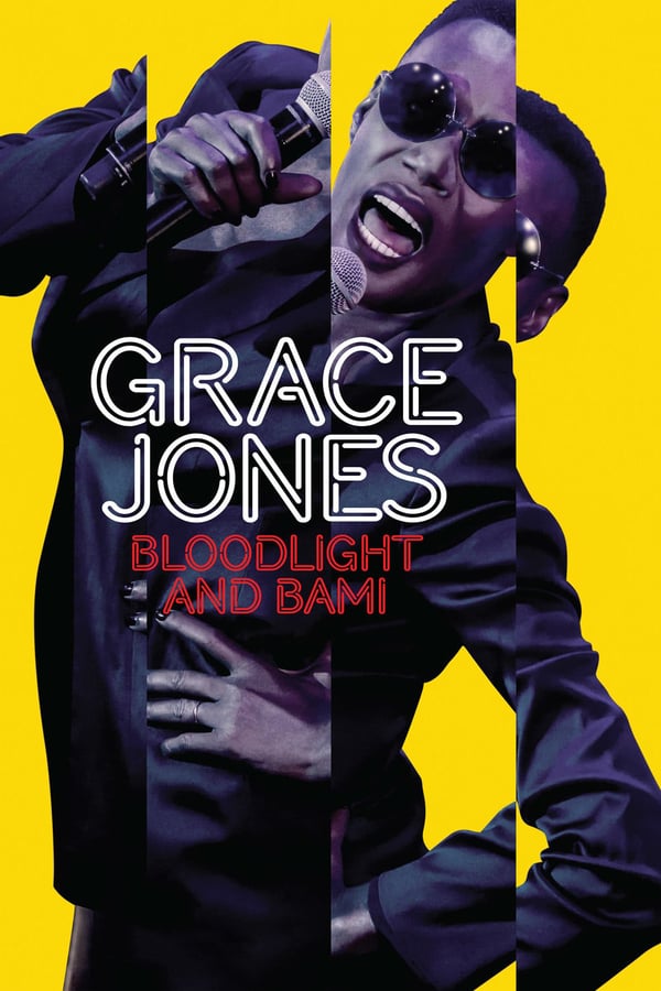 Cover of the movie Grace Jones: Bloodlight and Bami