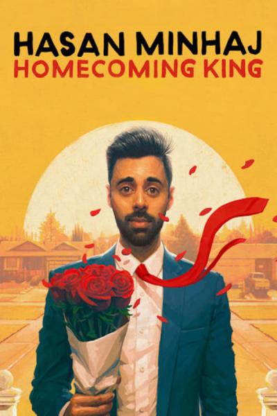 Cover of the movie Hasan Minhaj: Homecoming King