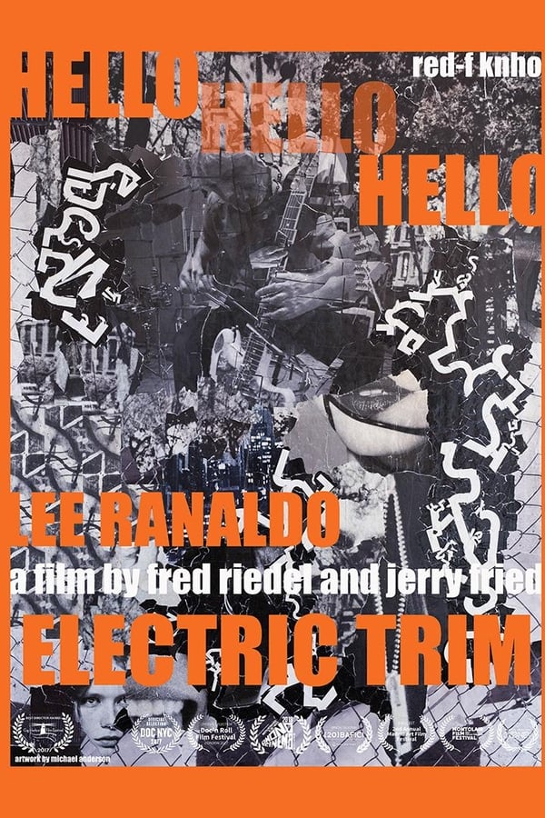 Cover of the movie Hello Hello Hello: Lee Ranaldo, Electric Trim
