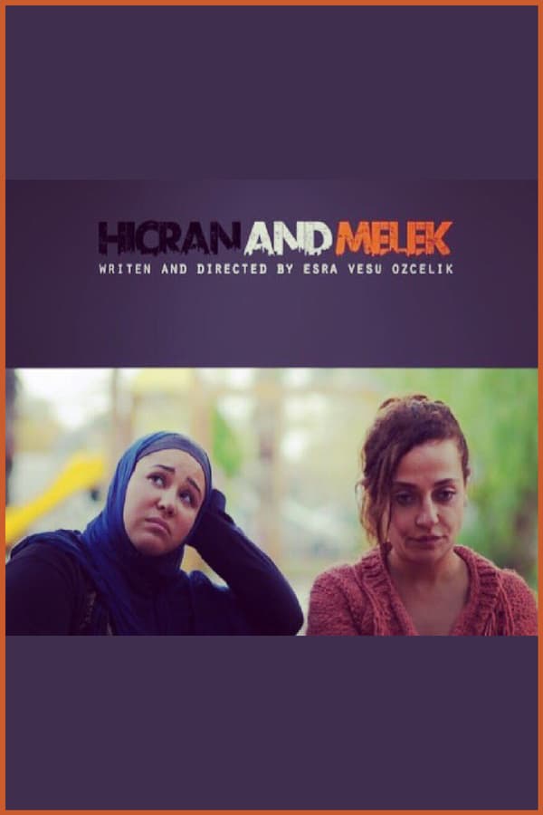 Cover of the movie Hicran and Melek