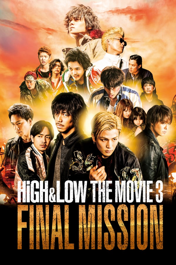 Cover of the movie HiGH&LOW The Movie 3: Final Mission