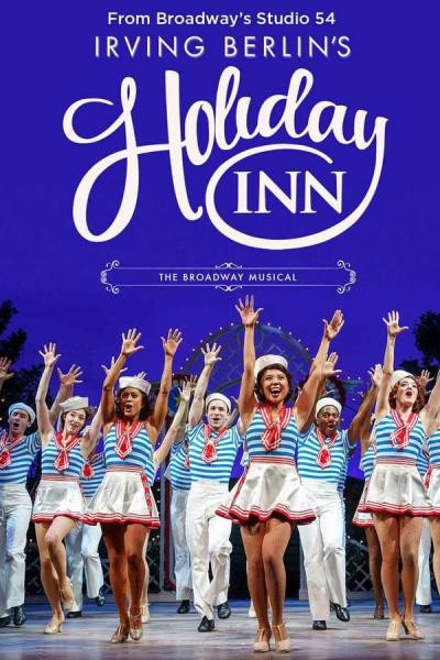 Cover of Holiday Inn, the New Irving Berlin Musical: Live
