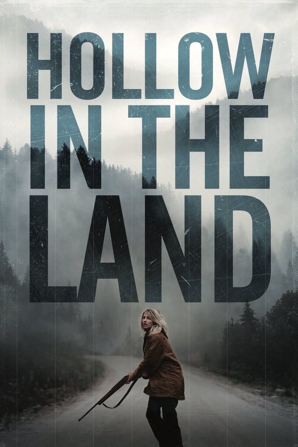 Cover of the movie Hollow in the Land