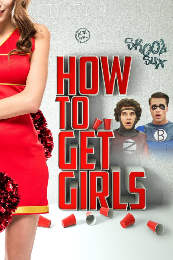 Cover of the movie How to Get Girls