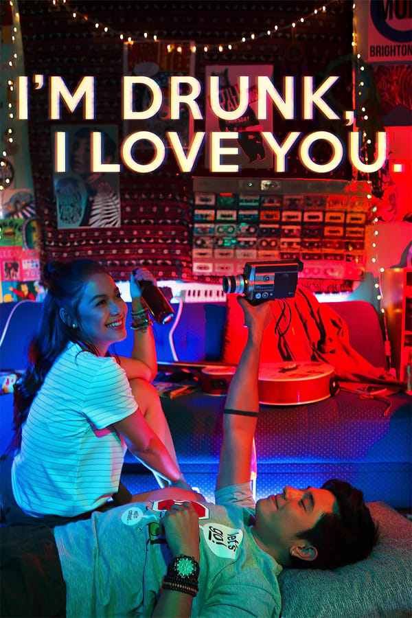 Cover of the movie I'm Drunk, I Love You